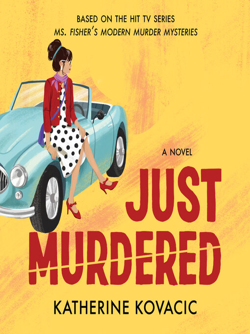 Title details for Just Murdered by Katherine Kovacic - Available